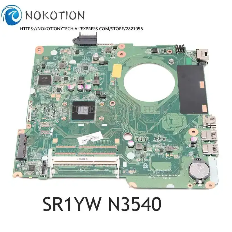 Moderkort Nokotion DA0U8AMB6A0 828166601 828166001 Laptop Motherboard för HP Pavilion 15F 15F272 Mainboard SR1YW N3540 DDR3