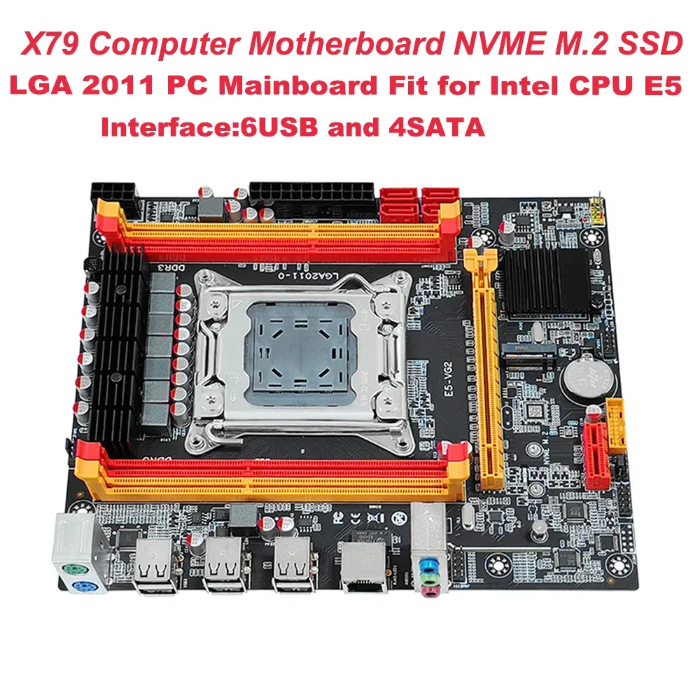 Anakartlar X79 LGA 2011 Bilgisayar İşlemcileri Anakart Bilgisayar Anakart NVME M.2 SSD PCIE 16X 6*USB2.0 Arayüz Intel CPU E5 için Uygun