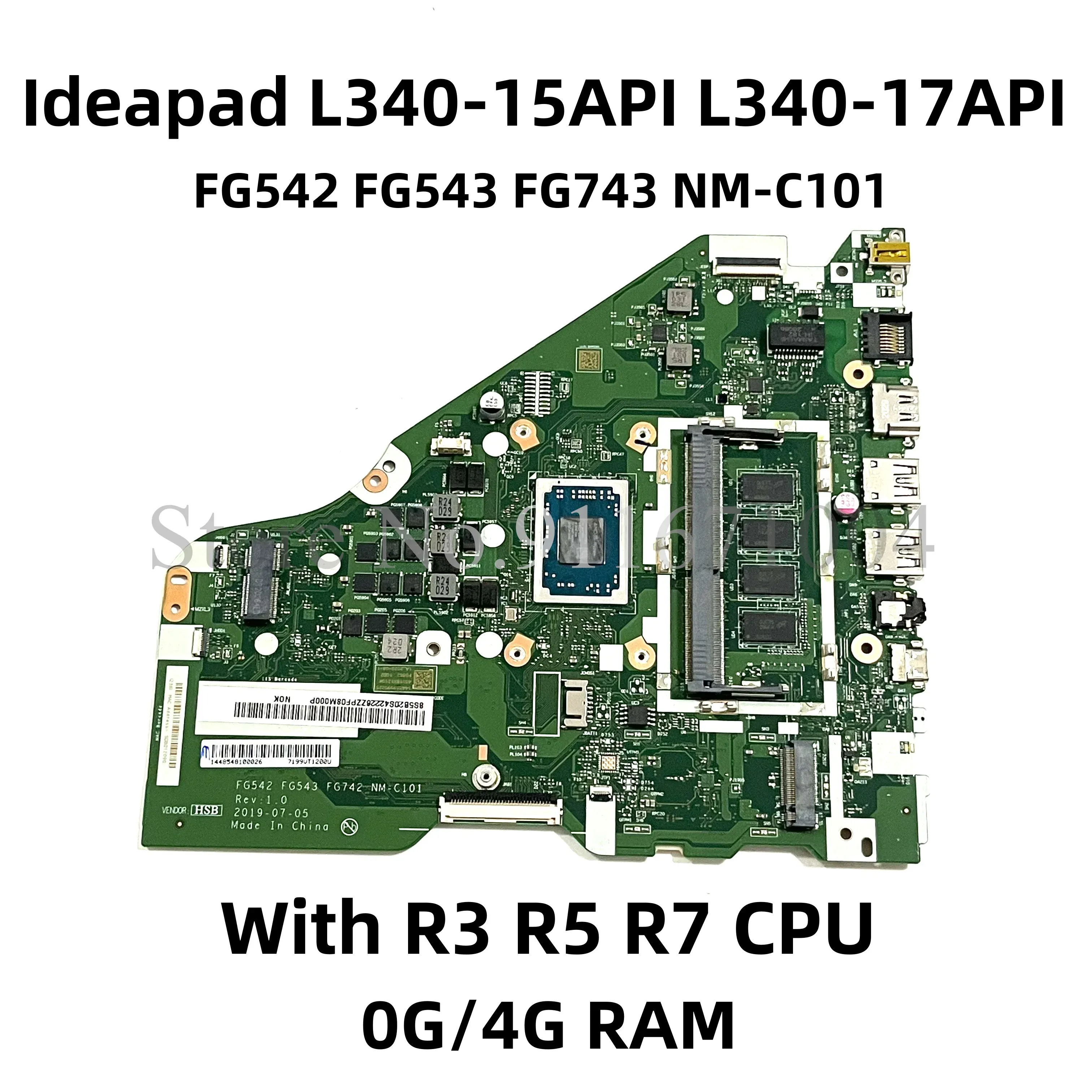 Carte mère pour Lenovo IdeaPad L34015API L34017API V15515API Branche mère d'ordinateur portable avec AMD R3 R5 R7 CPU RAM 4G FG542 FG543 FG743 NMC101