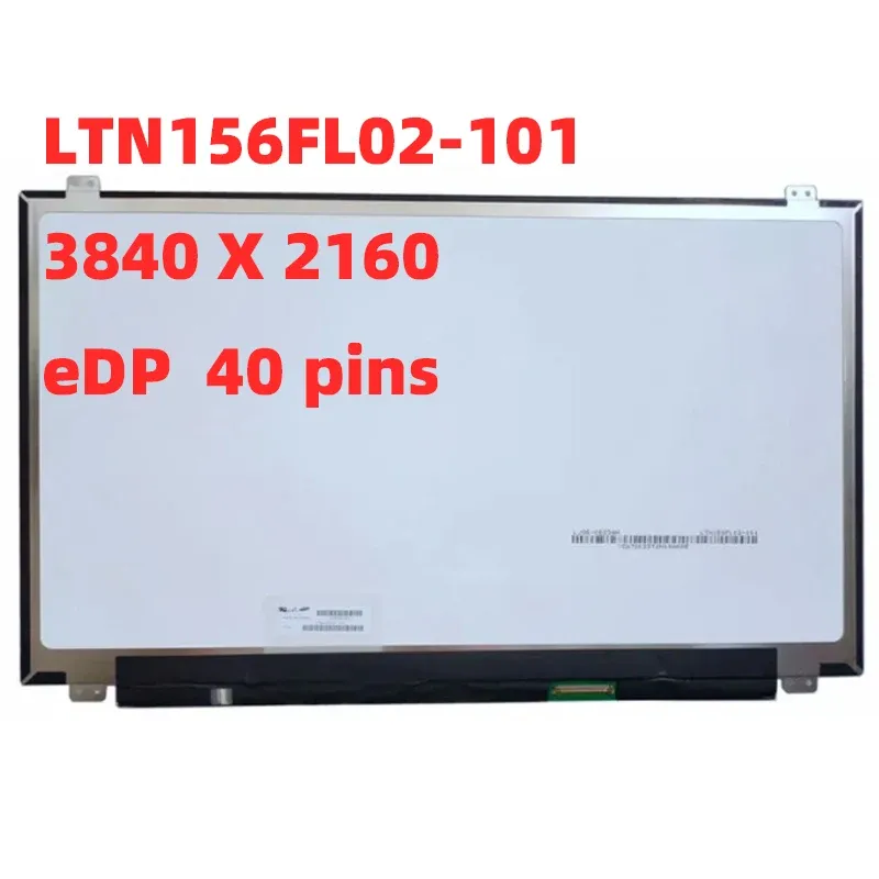 Skärm LTN156FL02101 LTN156FL02 SLIM LAPTOP LED LCD -skärm Matrix EDP 40PIN 15.6 "4K UHD 3840X2160