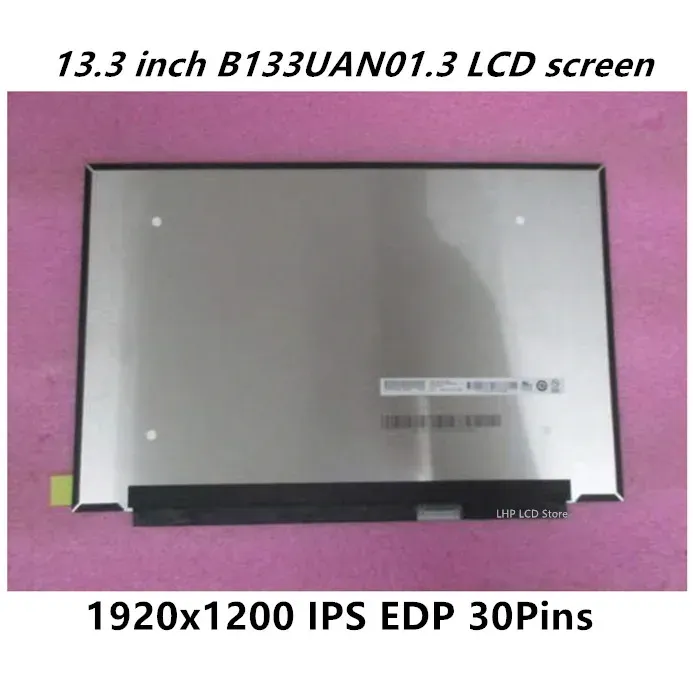 Skärm B133UAN01.3 LP133WU1SPD2 LP133WU1 SPD1 13.3 "1920x1200 EDP 30PINS LED LCD -skärm IPS Laptop Panel Slim för HP