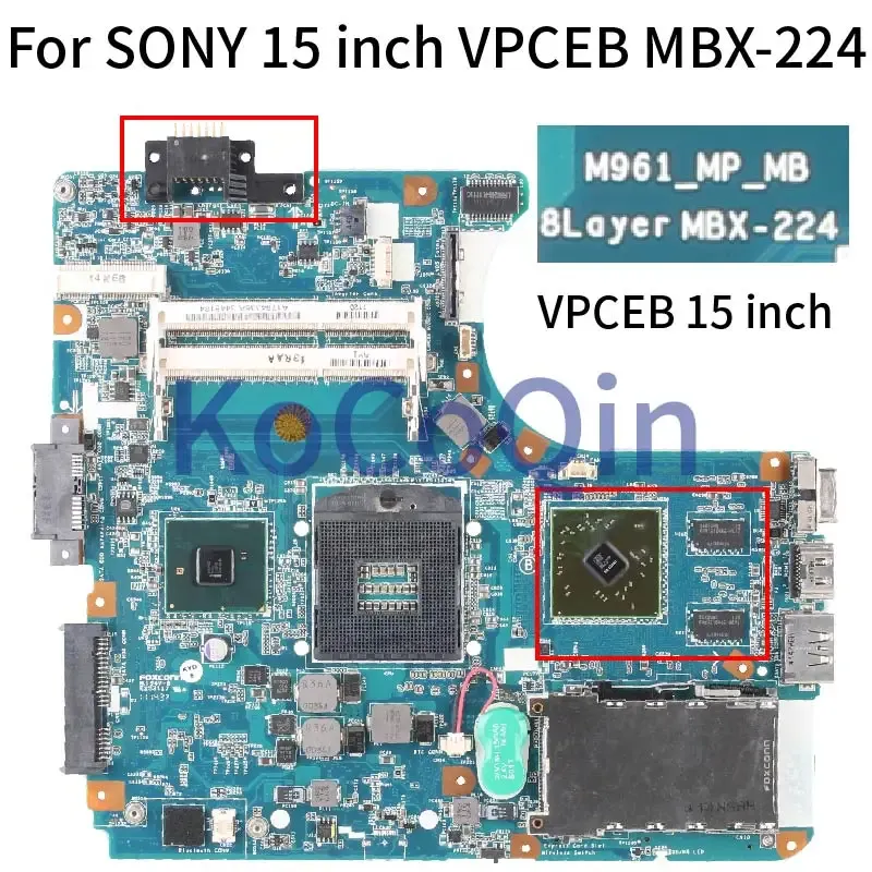 Carte mère M960 M961 pour Sony 15inch VPCEB 14INCH VPCEA MBX224 NOTAGE MANELBORD Board A1780052A A1794334A A1771571A HM55 OPTOP Motorard pour ordinateur portable