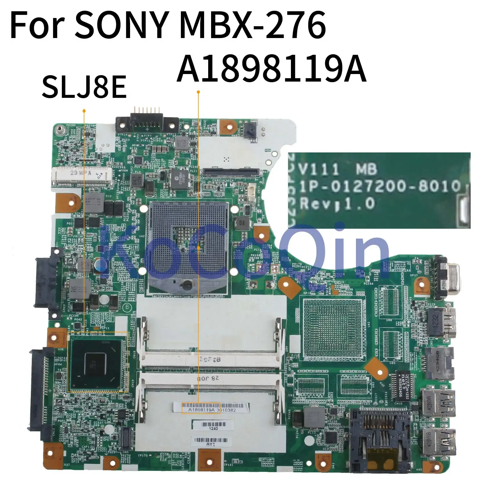 Moederbord kocoqin laptop moederbord voor sony sve14 sve14a35cxh mbx276 mainboard a1898119a 1p0127J008010 slj8e