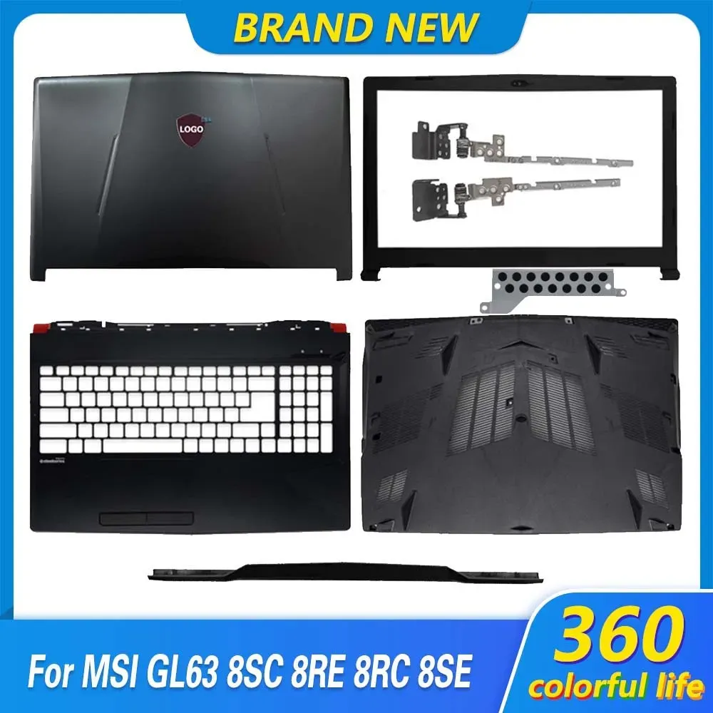 Cases New Laptop Cover For MSI GL63 8SC 8RE 8RC 8SE MS16P7 16P6 16P5 LCD Back Cover Front Bezel Palmerst Bottom Case Hinegs Cover