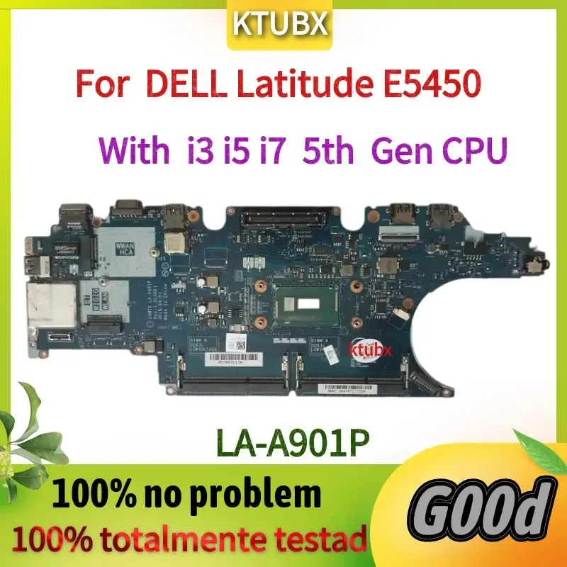 Moederbord LAA901P Mainboard. Voor Dell Latitude E5450 Laptop Motherboard.W/I3 I5 I7 CPU.ZAM70 7YWD9 X4VXX C7K68 X4WN9