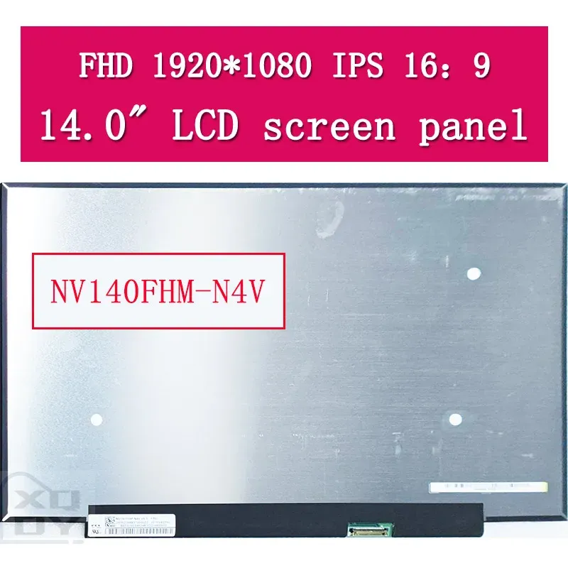 Schermata da 14 "Matrix LED NV140FHMN4V V8.1 V8.0 V8.2 Pannello dello schermo LCD laptop 1920*1080 FHD IPS 45%NTSC 30 pin EDP FRU: 5D10V82390