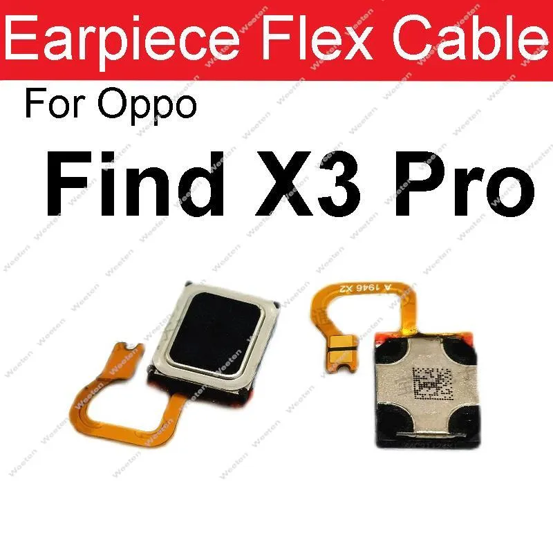 Earpiece öronhögtalare för OPPO Hitta X X2 X3 X5 Pro X2Lite X3Lite hörlurljudmottagare Flex Kabelutbyte delar