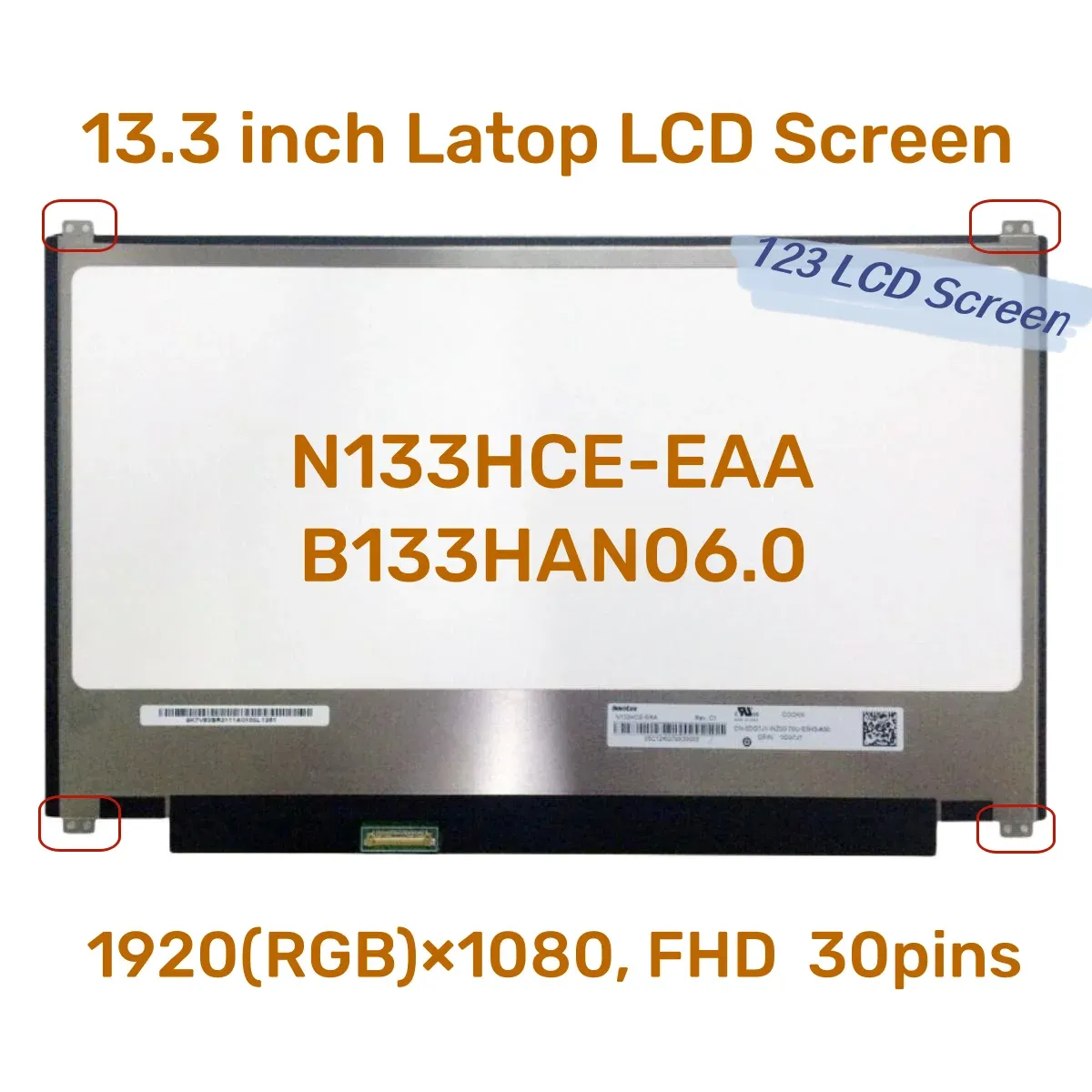 Skärm N133HceEAA N133HCE EAA B133HAN06.0 NV133FHMN45 N44 13.3'Inch Laptop LCD -skärm FHD 1920*1080 EDP 30 PINS IPS