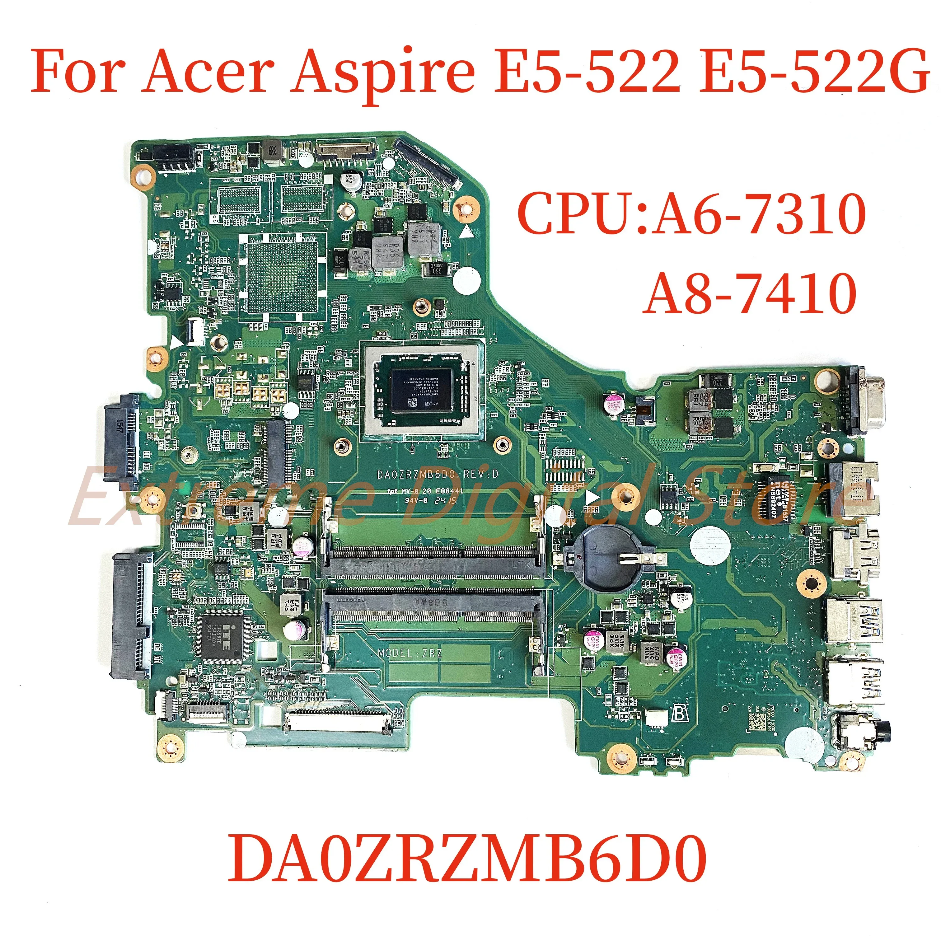 Материнская плата, подходящая для Acer Aspire E5522 E5522G Материнская плата ноутбука DA0ZRZMB6D0 с процессором: A67310 A87410 A108700 100% протестированные полностью