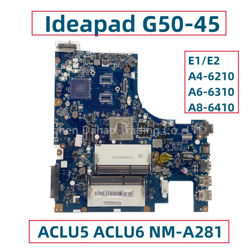 Carte mère ACLU5 ACLU6 NMA281 pour Lenovo IdeaPad G5045 Liptop Motorard avec AMD A46210 A66310 A86410 CPU entièrement testé