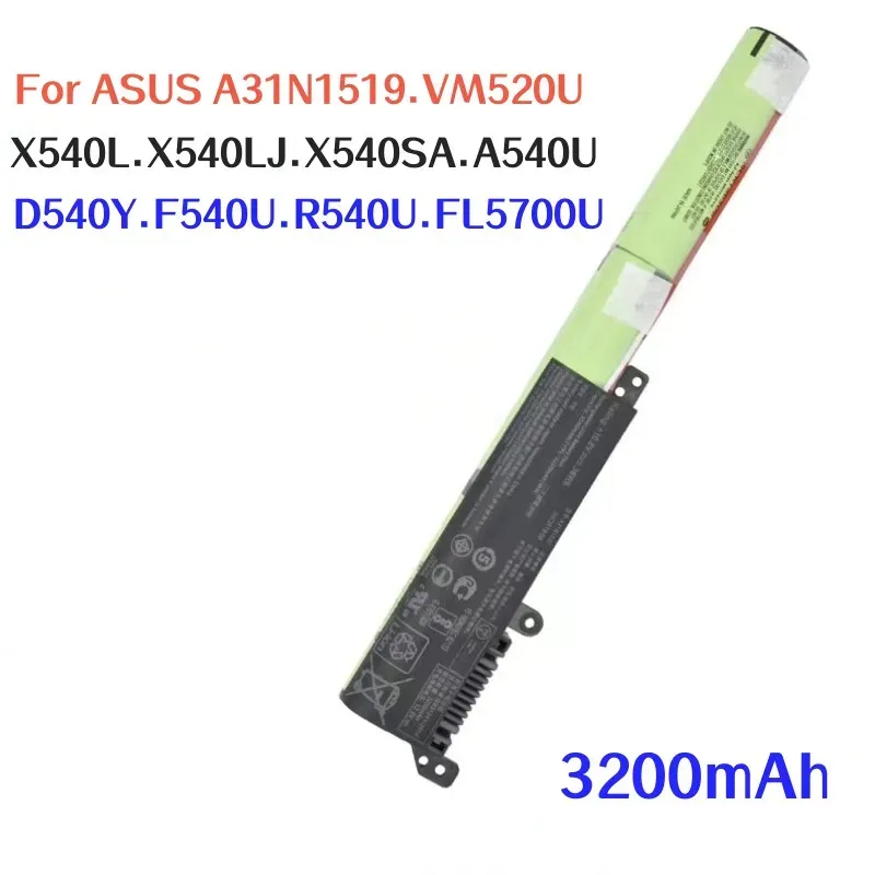 Batteries 100% original 3200mAh For ASUS A31N1519 VM520U X540L X540LJ X540SA A540U D540Y F540U R540U FL5700U laptop battery