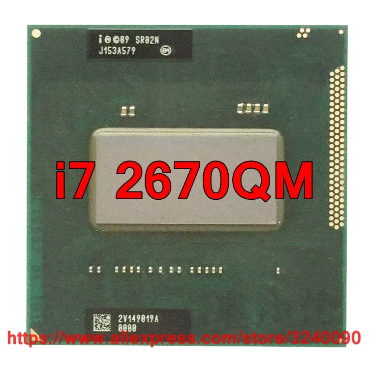 CPUS Original LNTEL CORE i7 2670QM SR02N CPU (6M cache/2.20GHz3.10GHz/Quadcore) i72670QM LAPTOP Processor Free Frakt