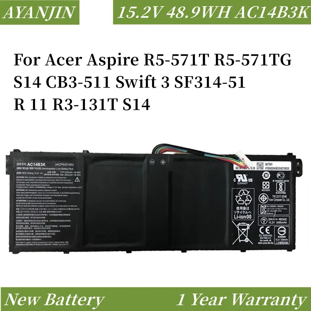 バッテリー15.2V 48.9WH 3220MAH AC14B3Kラップトップバッテリー用Acer Aspire R5571T R5571TG S14 CB3511 SWIFT 3 SF31451 R 11 R3131T S14