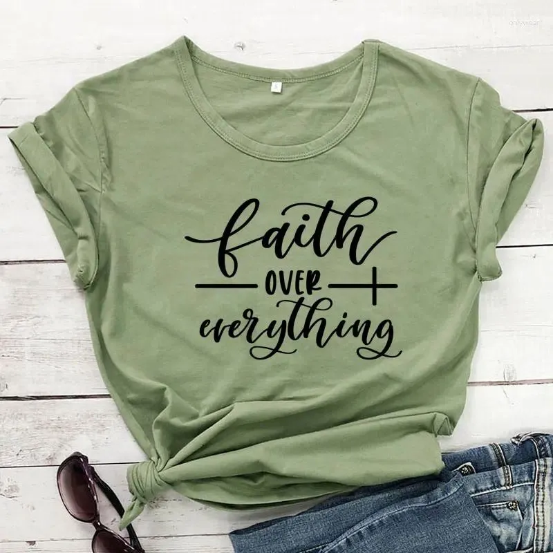 Camisetas de mujeres Faith Sobre Everything Camiseta Casual Unisex Inspirador Biblia Jesús Top Tes Mujeres religiosas Camiseta Gráfica Cristiana