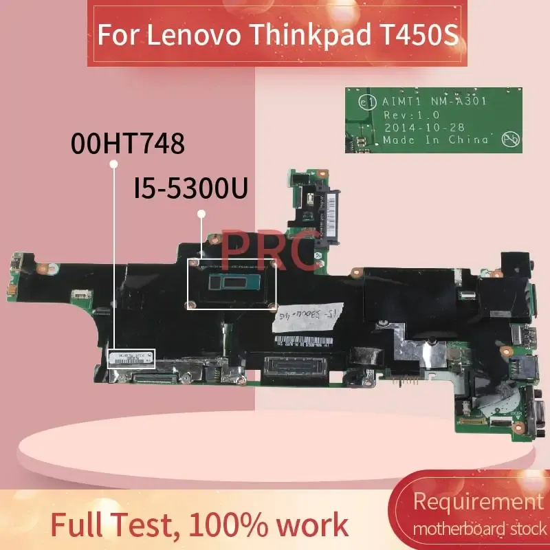 マザーボード00HT748レノボ用ラップトップマザーボードThinkPad T450S I55300UノートブックメインボードNMA301 SR23X 4GB RAM DDR3
