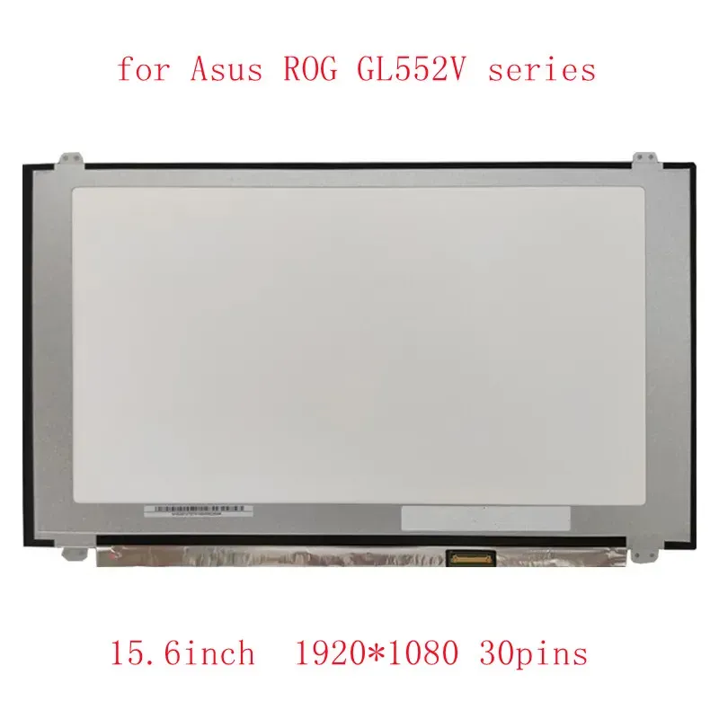 Schermata per Asus Rog GL552V GL552VW 15.6 "Laptop 1920*1080 LCD Screen FHD IPS Full HD Matrix EDP 30pins Pannello Matte