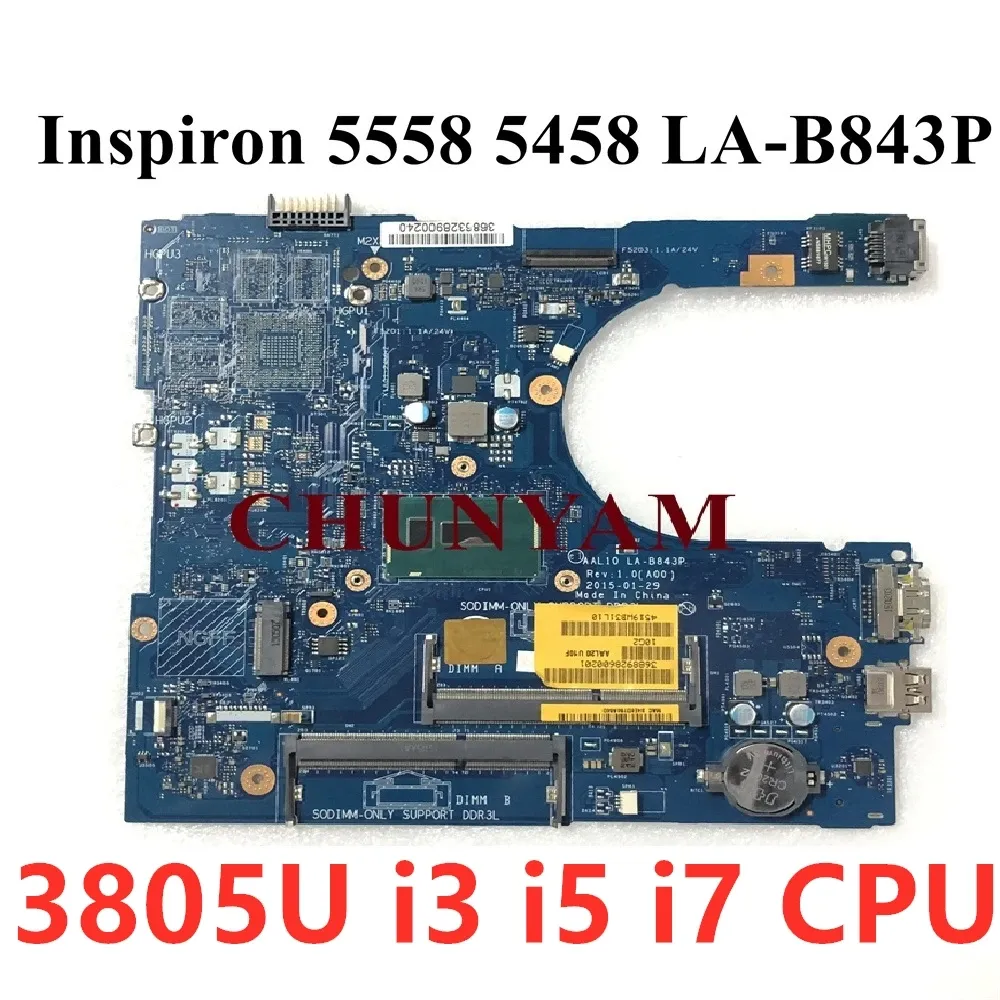 Motherboard Lab843p för Dell Inspiron 5458 5558 5758 Laptop Motherboard I3 i5 i7 CPU XCFXD RC3PN VFD5V 0KMM8 C65T5 1WHF7 CY CY