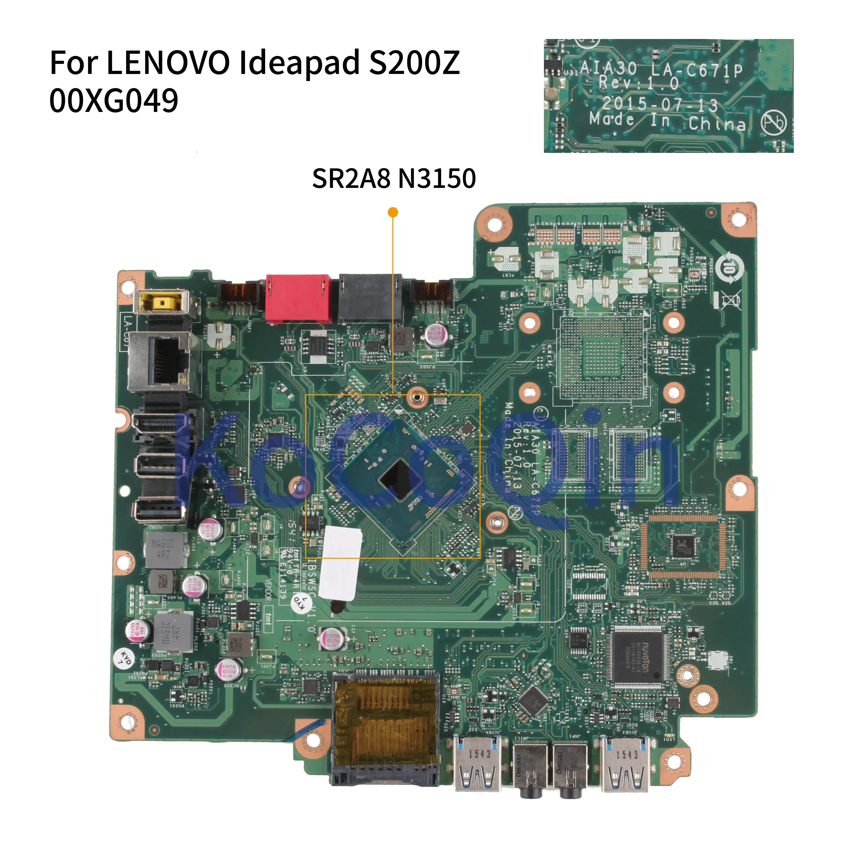 Moderkort Kocoqin Laptop Motherboard för Lenovo IdeaPad S200Z C2000 AIO Mainboard 00XG049 IBSWSC AIA30 LAC671P SR2A8 N3150 CPU