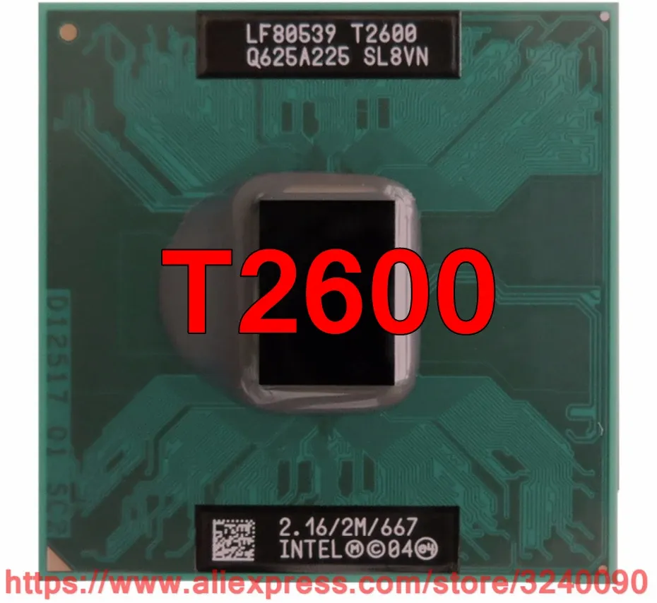 CPUS Original Lntel Core 2 Duo T2600 CPU (2M 캐시, 2.16GHz, 667MHz FSB, Dualcore) 용 945 칩셋 노트북 프로세서 무료 배송
