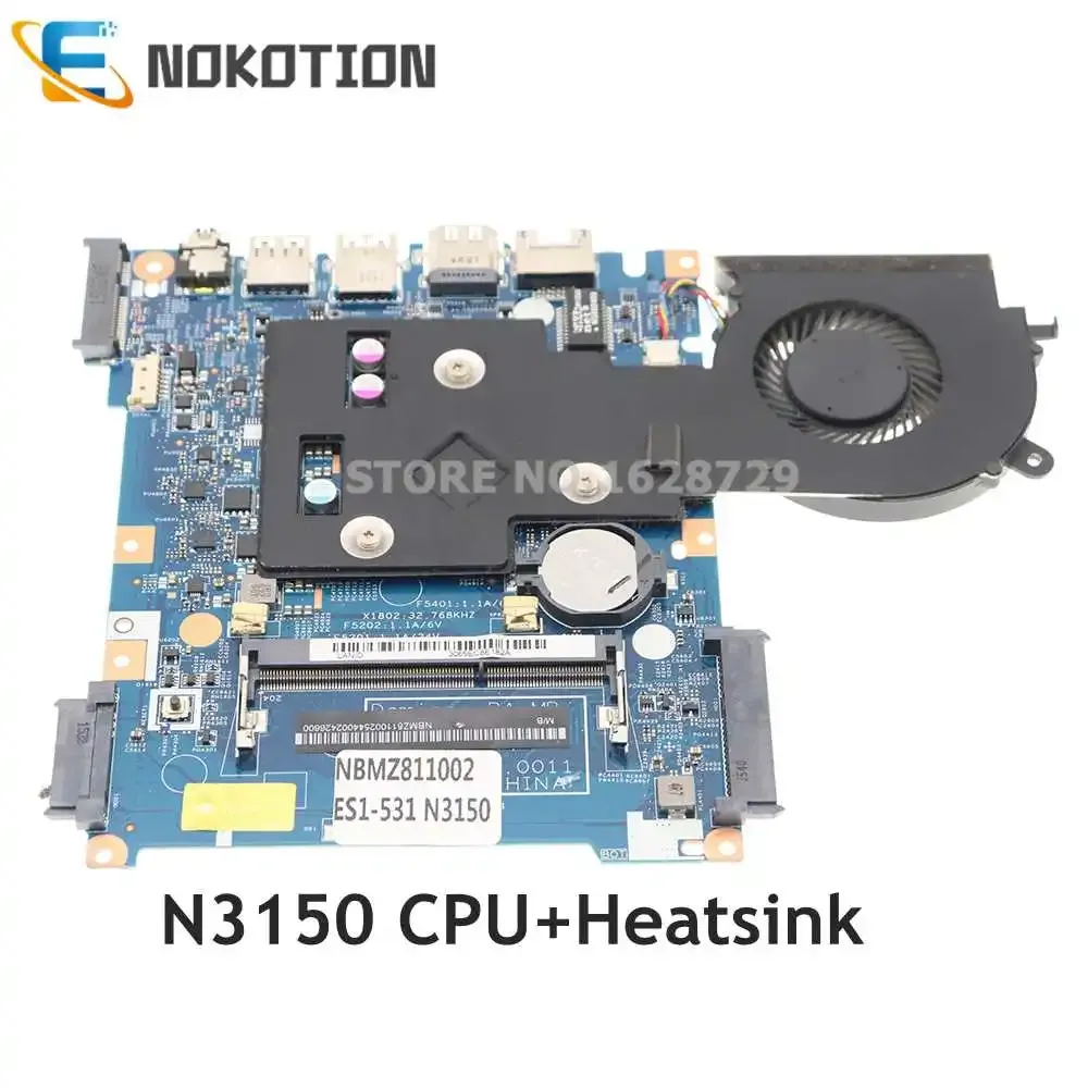 Moderkort nokotion för Acer Aspire ES1531 EX2519 Laptop Motherboard N3150 CPU+kylfläns 142851 448.05304.0011 NBMZ811002 NB.MZ811.002