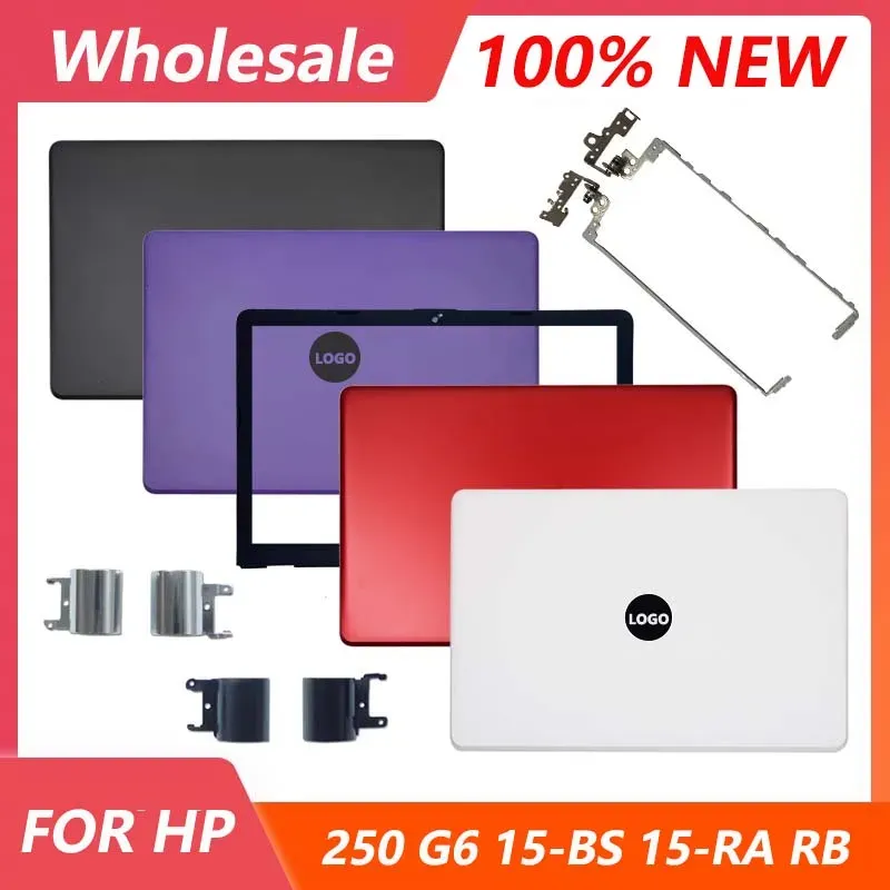 Fall nytt toppfall för HP 250 G6 255 G6 15BS 15RA 15RB 15BW TPNC129 Laptop LCD Back Cover Front Bezel gångjärn Hinge Cover 15.6 "