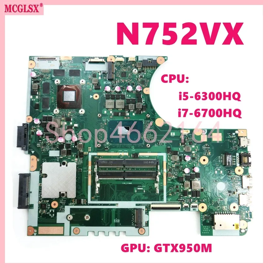 Motherboard N752VX With i56300HQ i76700HQ CPU GTX950MV2G GPU Notebook Mainboard For ASUS Vivobook N752V N752VX N752VW Laptop Motherboard