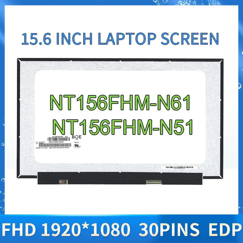 Schermata NT156FHM N61 NT156FHMN51 N62 B156HTN06.1 N156HGE EA3 15.6 "Slim FHD Slim Laptop LCD Display Schermata 1920x1080 30pins
