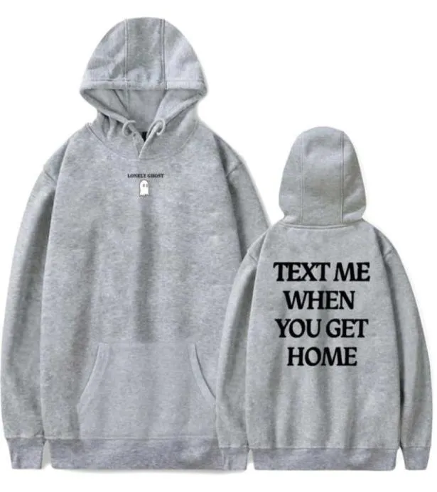 Lonely Ghost TEXT ME WHEN YOU GET HOME TV series Merch Hoodies New Sweatshirt MenWomen Winter Cosplay Long Sleeves7844305