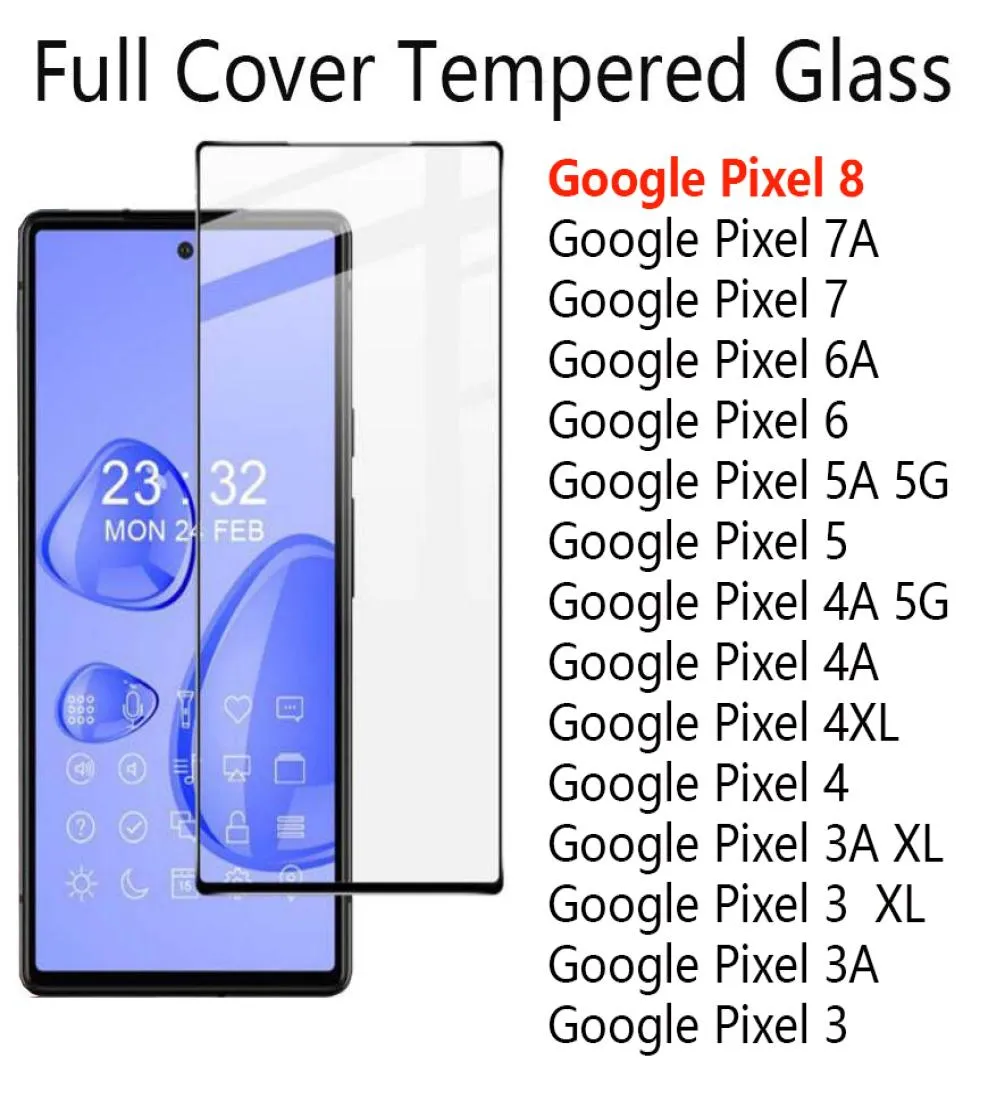 Pełne pokrycie szklane szklane ochronę ekranu telefonicznego dla Google Pixel 8 7 7a 6a 6 5 5A 4 4A 3 3A XL 5G Film w OPP2657720