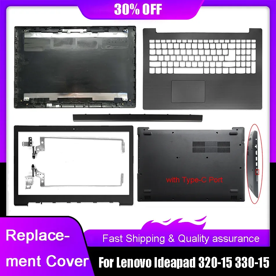 Casi Case Nuova copertina posteriore LCD per laptop per Lenovo IdeaPad 32015 3201IKB 32015isk 32015ABR FECHEL PALMREST Palmrest NECCHE