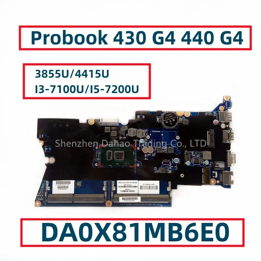 Motherboard für HP Probook 430 G4 440 G4 Laptop Motherboard mit 3855U/4415U I37100U I57200U DA0X81MB6E0 905792001 905794601 DDR4