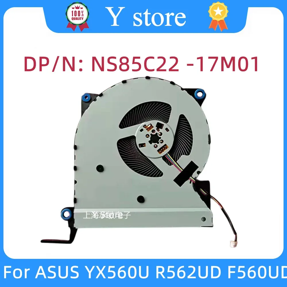 Pads Y Store New Original For ASUS YX560U R562UD F560UD X560UD CPU Cooling FAN Cooler NS85C22 17M01 13NB0IP0P01021 DC5V 0.50A 17J05