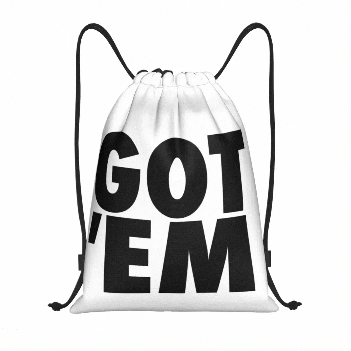Custom Got 'Em DrawString -väskor för träning Yoga ryggsäckar Kvinnor Män sport Gym Sackpack H9WG#
