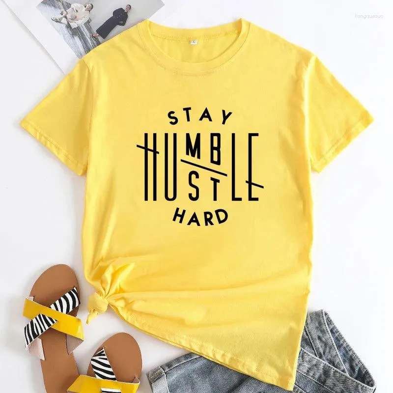 Les t-shirts pour femmes restent humble t-shirt dur t-shirt occasionnel des femmes à manches courtes cite de motivation t-shirt