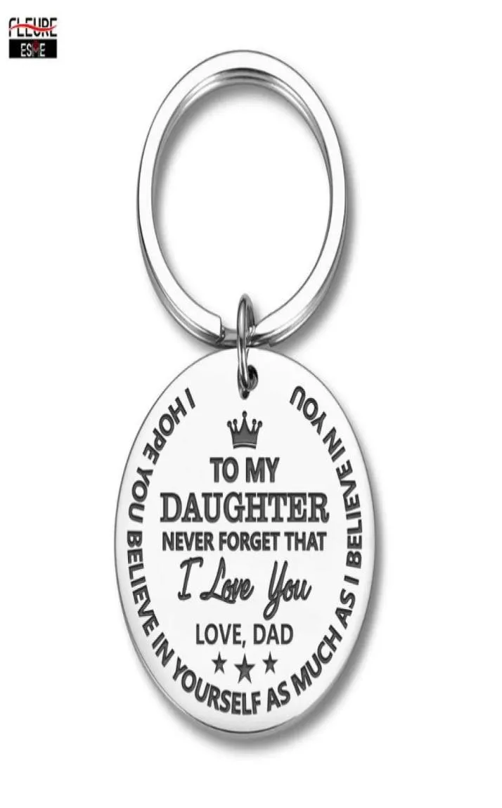 Nyckelringar Inspirerande gåvor Keychain till dotter Födelsedag Christmas Presentemontering Keyring Girls från Mom Dad Family Pend8363544