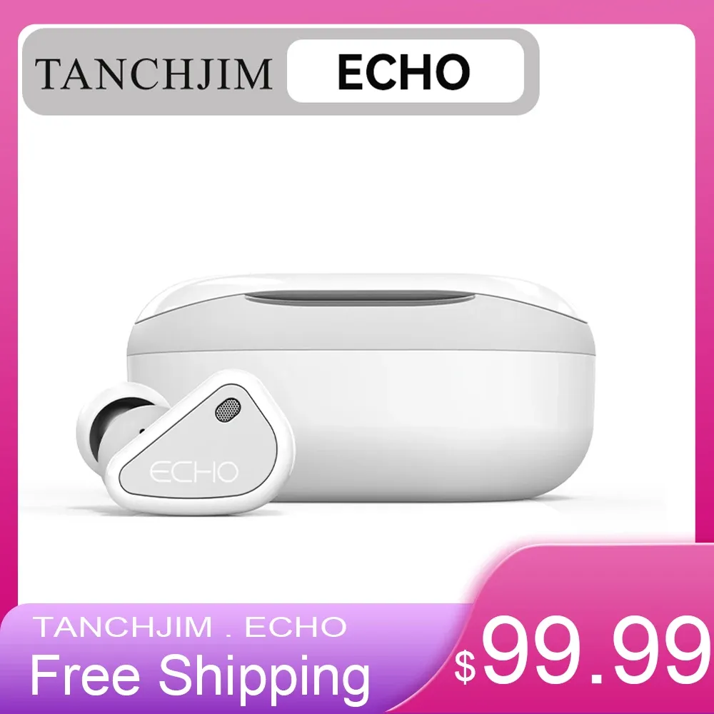 Earphones TANCHJIM ECHO TWS Earphones QCC3040 Bluetooth 5.2 APTX/APTX Adaptive/AAC/SBC IPX4 Waterproof Wireless Headphone Earbuds