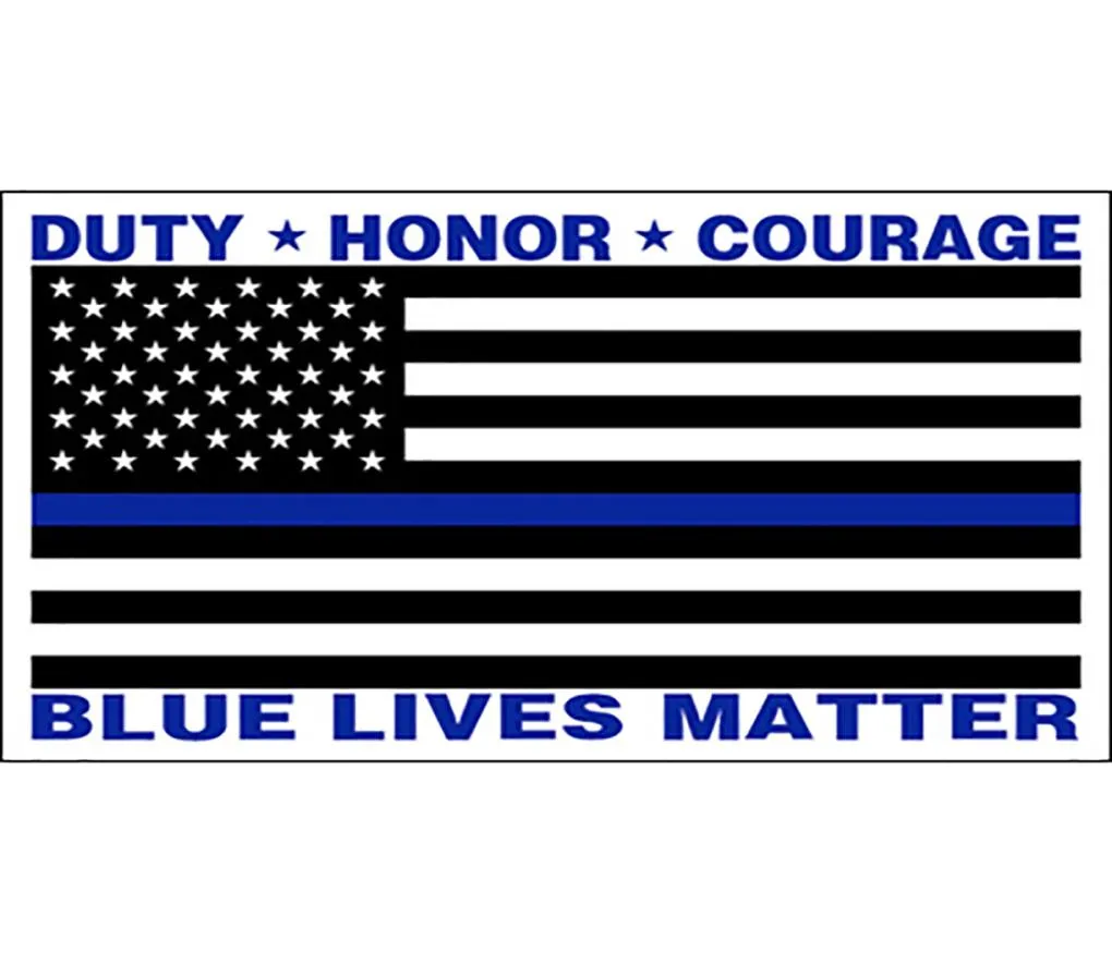 90x150cm 3x5Fts blue lives matter Flag 90cmx150cm DUTY HONOR COURAGE direct factory whole6247724