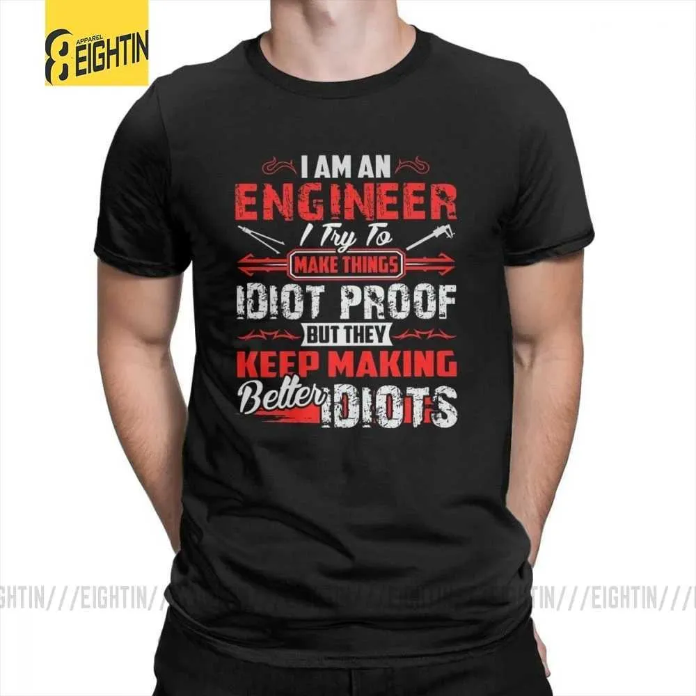 Herren-T-Shirts Ich bin ein Ingenieur lustiger T-Shirt 100% Baumwolltife Kurzärmelige Männer Tees runden Nacken Neuheit gedrucktem schwarzer Humor T-Shirt Plus Size T240425