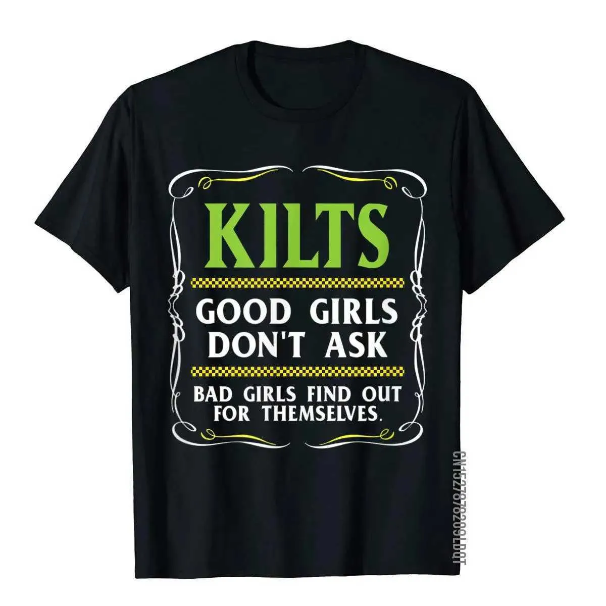 Camisetas para hombres Kilts Good Girls Don't Preguntando camiseta para hombres Funny Scottish Tee Cool Camiseta Mens Coda Top Funny Camiseta Venta caliente J240426