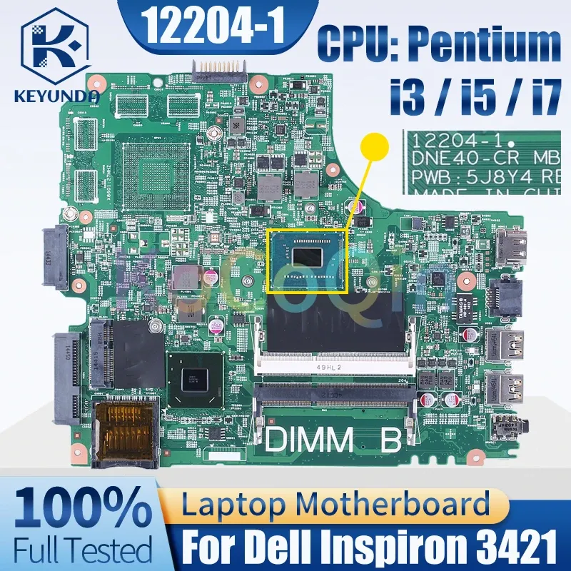 Rams para Dell Inspiron 3421 Notebook Prainboard 122041 Pentium i3 i5 i7 CPU Laptop Teste de placa -mãe