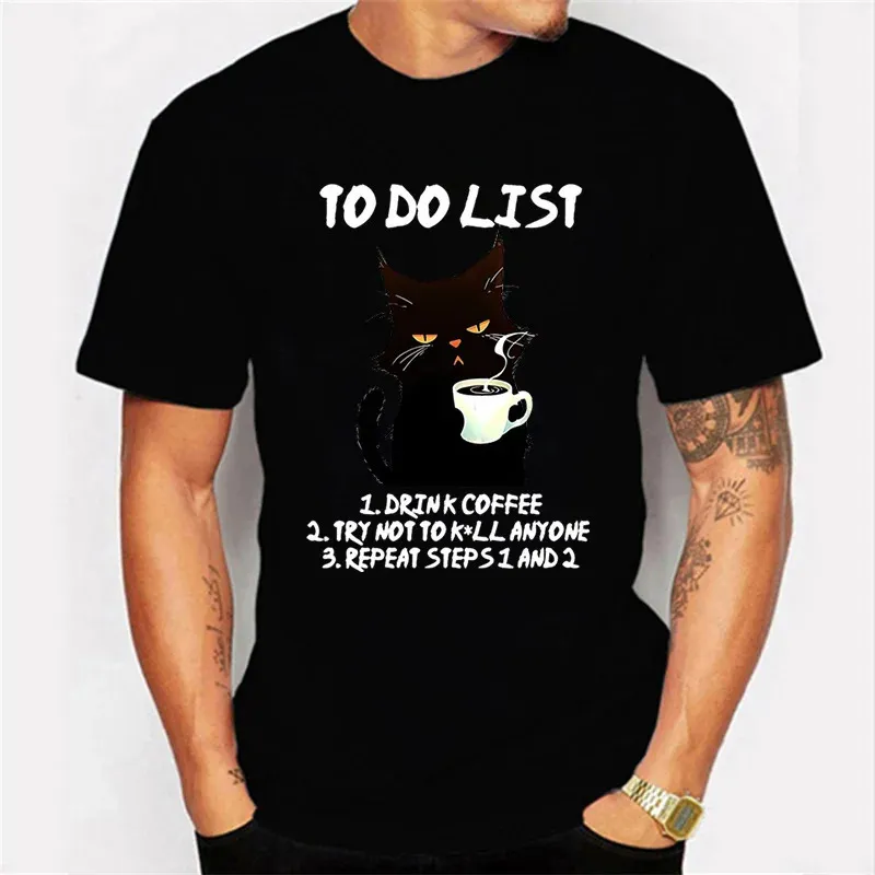 Black Cat to Do List Graphic T Shirts Lustige Kaffee T -Shirts Tops Oversize T -Shirt Mode Harajuku Männer Brand 240426