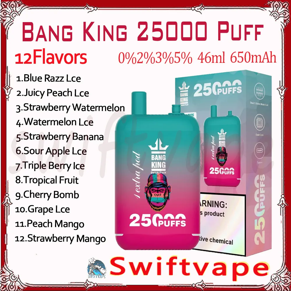 Bang King 25000 Ondosable Vape 12 вкуса 46 мл Предварительное устройство 650MAH Тип-C Перезаряжаемая сетчатая сетка батарея 25K E Сигареты