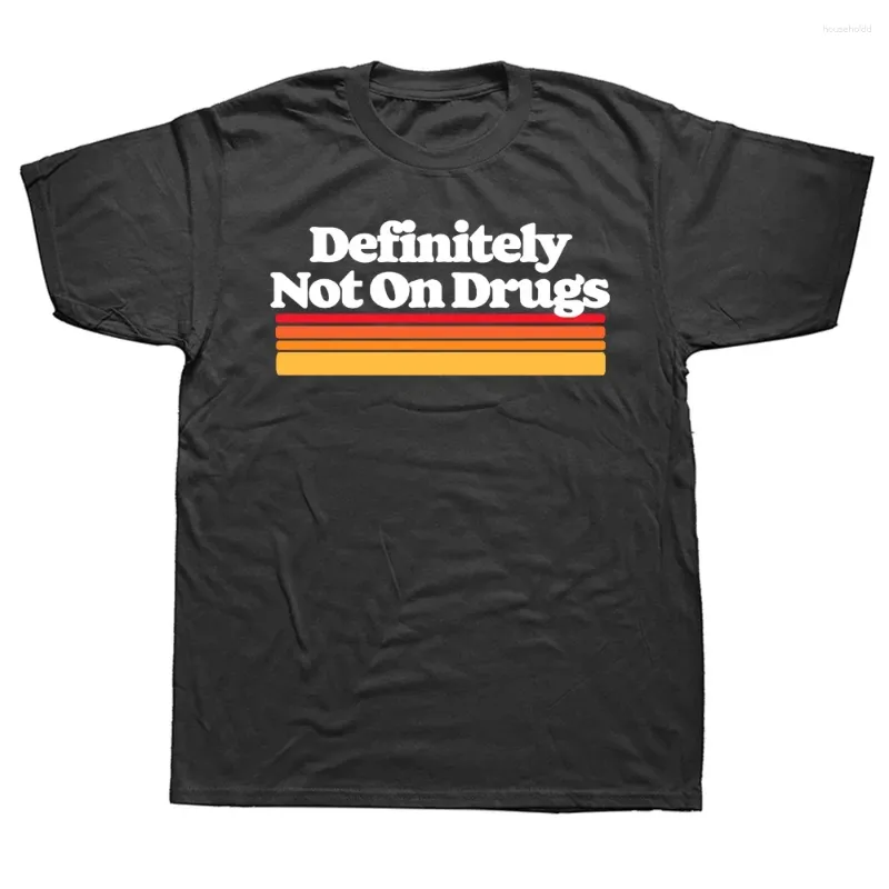 T-shirts pour hommes Certainement pas sur les drogues Festival sarcastique drôle des années 80 Coton Streetwear Manches courtes Vintage Rétro Cadeaux T-shirt d'été
