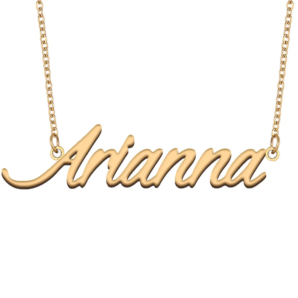 Arianna Name Necklace Pendant Custom Personalized for Women Girls Children Girlfriend Mothers Gifts 18k gold plated Stainless steel