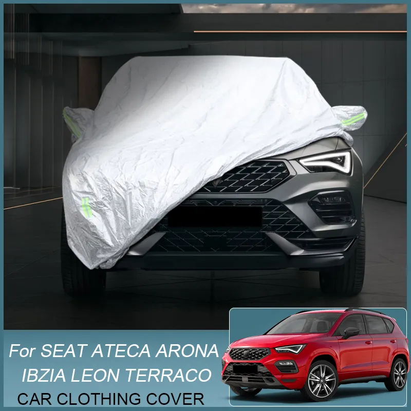 Full biltäcke Rain Frost Snow Dust Waterproof Proetct för Seat Ateca KH7 ARONA IBZIA LEON HATCHBACK Sportstpurer Tarraco Kn2