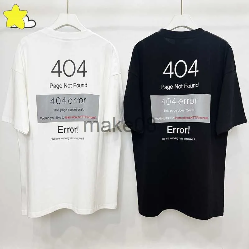 Heren Hoodies Sweatshirts 23SS Nieuwe 404 Pagina Niet Gevonden VETEMENTS T-shirt Mannen Vrouwen 11 Beste Kwaliteit Oversized Zwart Wit VTM Tee Top streetwear T-shirt J230904