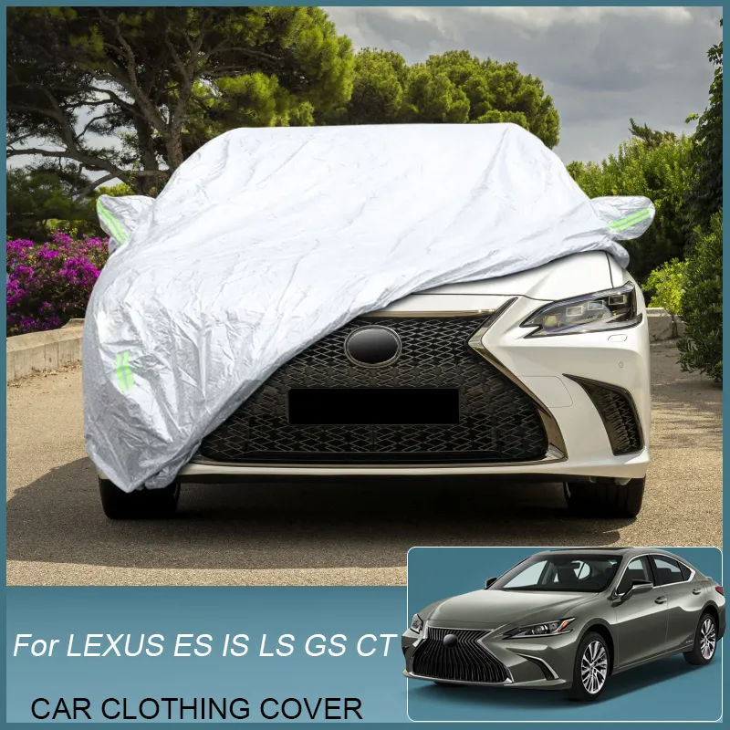 Car Cover Rain Frost Snow Dust Waterproof Protection For LEXUS CT ZWA10 ES XZ10 GS L10 IS XE30 LS Anti-UV Cover Auto Accessories