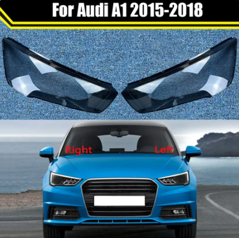 Étui de phare de voiture pour Audi A1 2015 – 2018, couvercle de lentille de phare avant de voiture, abat-jour en verre, capuchons de lampe, coque de phare