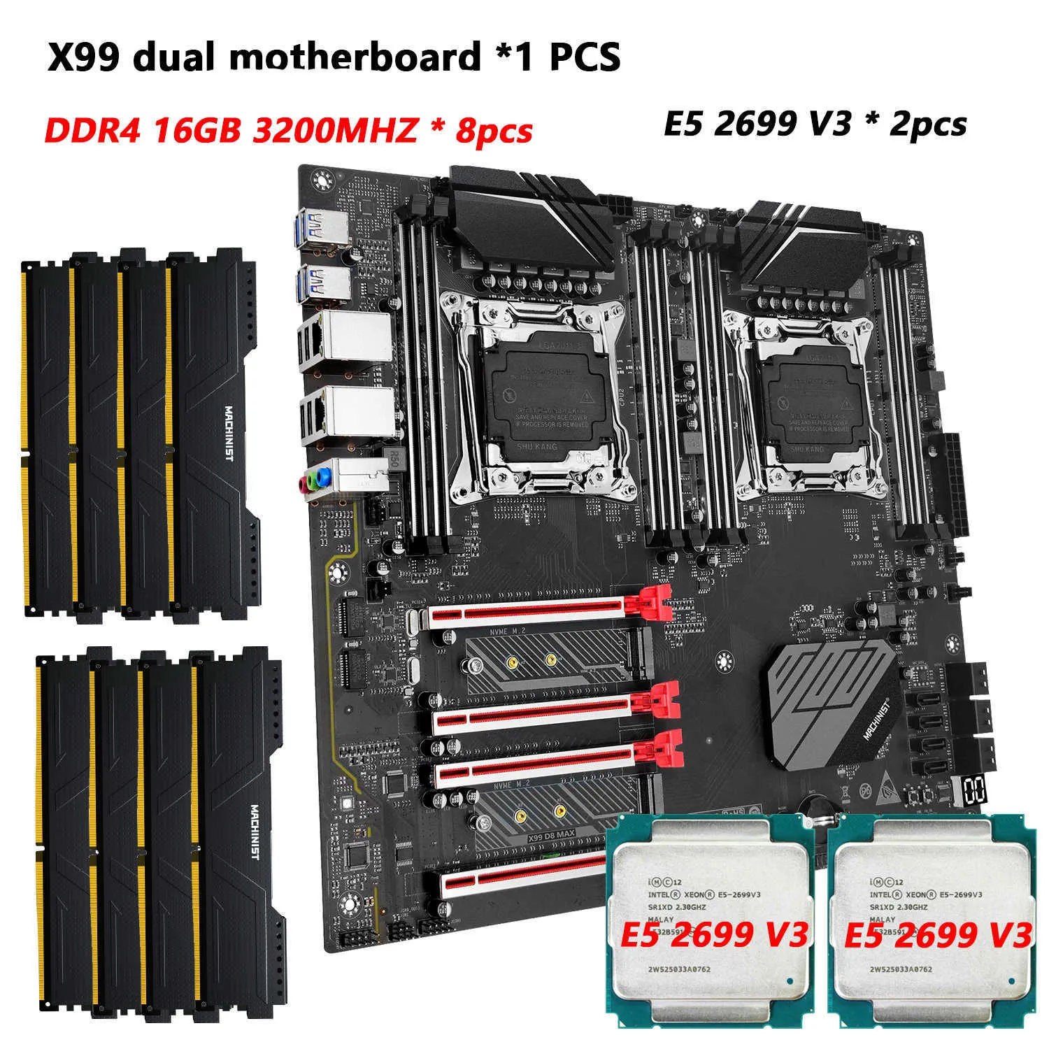 マシニストX99デュアルCPUマザーボードセットキットLGA 2011-3 Xeon E5 2699 V3 CPU X 2PCSおよびDDR4 128GB 3200MHz RAM X99 D8 MAX