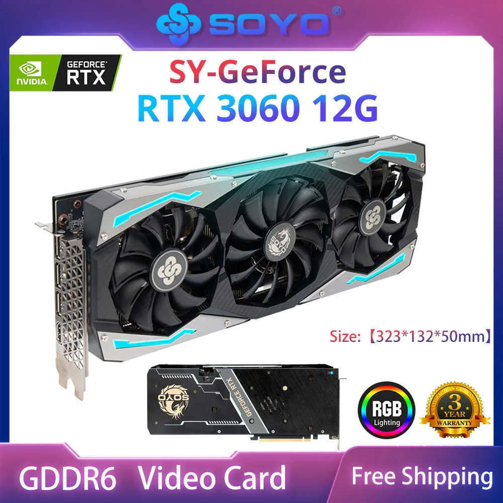 SOYO Full New RTX 3060 12GB GDDR6 NVIDIA GPU 192bit DP * 3 PCI Express X16 4.0 Scheda grafica video da gioco Scheda per computer desktop